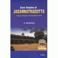 Cave Temples of Jagannathagutta : A Study of Temples in  Kurnool District of A.P.